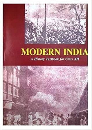Modern Indian History- Bipin Chandra Class 12